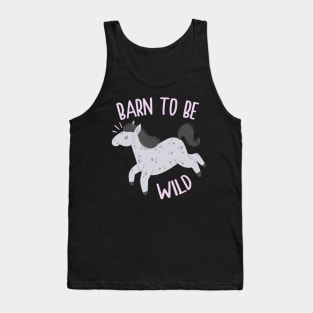 Horse Barn to Be Wild Tank Top